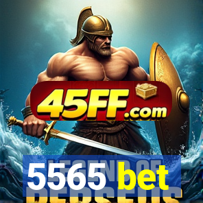 5565 bet